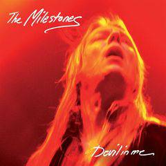 The Milestones : Devil in Me